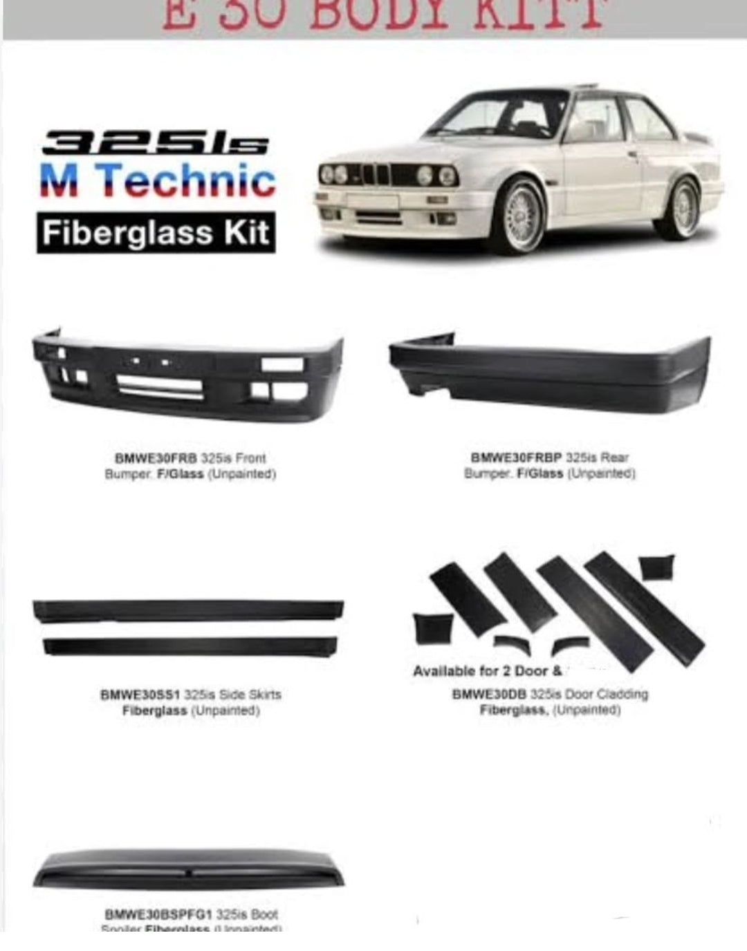 Bmw E30 325is M-Tech Fibreglass Kit ( 2 Door )
